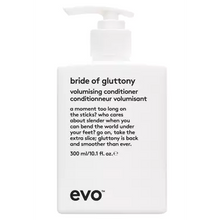 Load image into Gallery viewer, Evo Bride Of Gluttony Volumising Conditioner