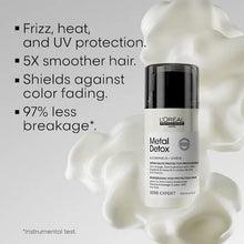 Load image into Gallery viewer, Loreal Professional Metal Detox High Protection CreamA lightweight, reparative leave-in styling cream that deeply moisturizes while protecting against harsh metals, UV rays, and heat from styling tools. Hair Texture: Straight, Wavy, Curly, and Coily Hair Type: Fine, Medium, and Thick